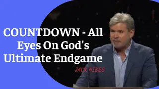 Jack Hibbs - Countdown - All Eyes On God's Ultimate Endgame |date 19-04-2024