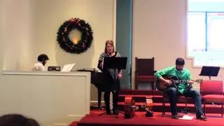 O Holy Night Sebastopol Baptist Church 12-21-2013