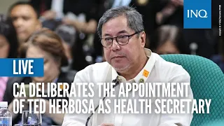 LIVE: CA deliberates the appointment of Ted Herbosa as DOH secretary