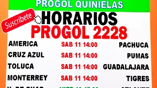 Horarios Progol 2228| Progol Revancha 2228 Horarios | Progol 2228 | #progol2228 | #progol2228