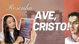 RESENHA AVE, CRISTO! - Emmanuel e Chico Xavier