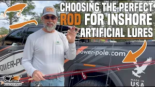 Choosing The Perfect Rod For Inshore Artificial Lures! | Flats Class YouTube