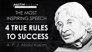 4 True Rules To Success - The Most Inspiring Speech | A. P. J. Abdul Kalam
