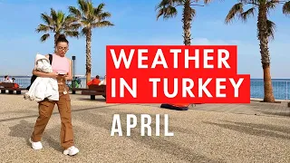 Weather in Antalya, Turkey in April | Konyaaltı beach walk