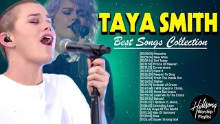 Taya Smith Special 🙏 Hillsong Praise And Worship Songs Playlist 2021🙏 Famous Hillsong Worship