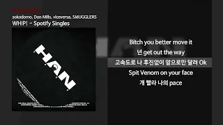 sokodomo, Don Mills, viceversa, SMUGGLERS - WHIP! [HAN 2023]ㅣLyrics/가사