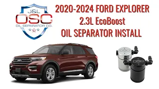 J&L Oil Separator Co. 2020-2024 Ford Explorer 2.3L EcoBoost Install 3055D