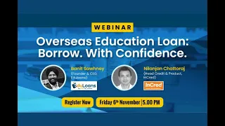 Eduloans + InCred Webinar