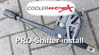 COOLERWORX PRO Shifter installation