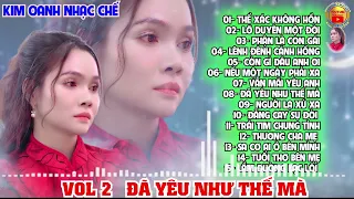 ALBUM VOL 2 NHẠC TRẺ || Đã Yêu Như Thế Mà || KIM OANH