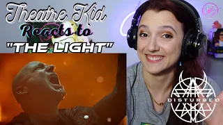 Theatre Kid Reacts to Disturbed: The Light