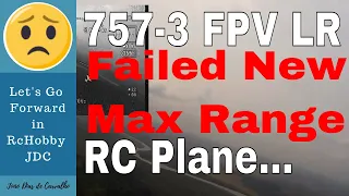 Volantex Ranger 757-3 FPV LR - Failed New Max Range -  RC Planes for Beginners... Angola 2019