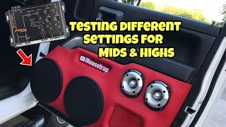Testing PRV crossover settings for mids & highs For sound System