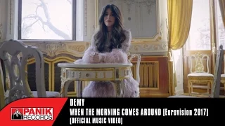 Demy - When The Morning Comes Around | Eurovision 2017 | Official Music Video