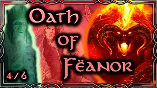 The Oath | Of Fëanor and the Silmarils : Silmarillion Explained - Part 4 of 6