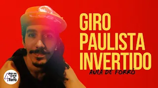 Giro Paulista Invertido | Aula de Forró 22