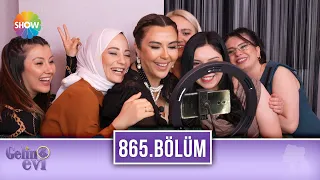 Gelin Evi All Star 865. Bölüm | 23 Mayıs 2022