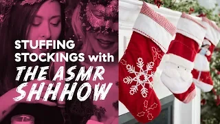 The ASMR Shhhow Christmas HolidayStocking Stuffing 2018 Special