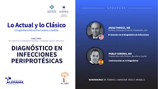 LO ACTUAL Y LO CLASICO - DIAGNÓSTICO EN INFECCIONES PERIPROTÉSICAS