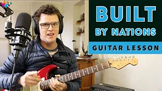 Built By Nations by Greta Van Fleet Guitar Tutorial[+PDF]