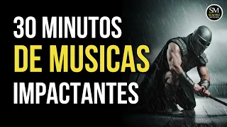 30 MINUTOS DE MÚSICAS ÉPICAS MOTIVACIONAIS IMPACTANTES E PODEROSAS - MOTIVAÇÃO