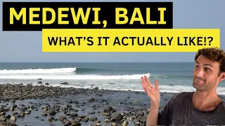 Surfing in Medewi (What’s it Actually Like)!?