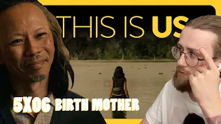 RANDALLS MUM! - This is Us 5X06 - 'Birth Mother' Reaction