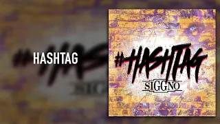 Siggno- Hashtag