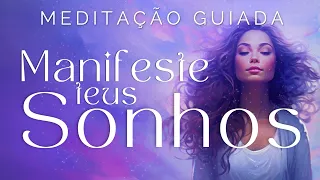 MEDITAÇÃO GUIADA - MANIFESTE TEUS SONHOS (RELAXAMENTO PROFUNDO)