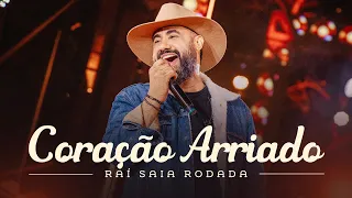 Raí Saia Rodada - Coração Arriado (Clipe Oficial)