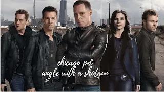 Chicago PD | Angel with a shotgun