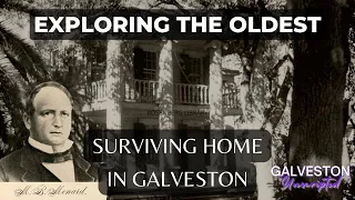 Exploring Galveston's Oldest Intact Home | The 1838 Menard Home