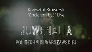 Krzysztof Krawczyk - "Chciałem być" Juwenalia PW