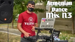 🎧 DJ RAFO 🎧 ARMENIAN DANCE MIX N3