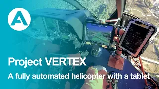 Vertex - A fully automated helicopter with a tablet