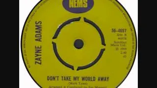 Zayne Adams - Don't Take My World Away