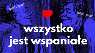 Dla każdego coś miłego | Dla każdego coś przykrego #26