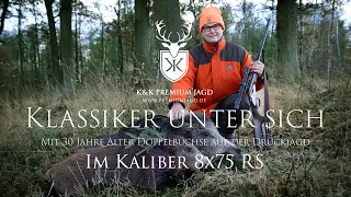 K&K Drückjagd Klassisch - Mit der Doppelbüchse auf der Drückjagd in der Altmark und der Uckermark