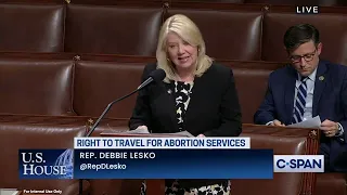 Lesko OPPOSES Democrats' Radical Federal Abortion Bill, H.R. 827