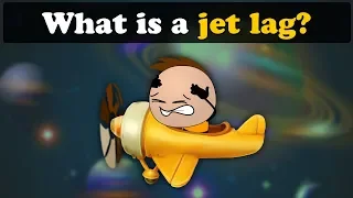 What is a Jet Lag? + more videos | #aumsum #kids #science #education #children