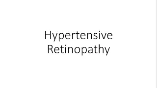 Hypertensive Retinopathy - Ophthalmology