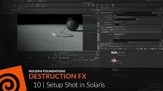 Houdini Foundations | Destruction FX 10 | Set up Shot in Solaris