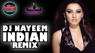 Indian Remix By DJ Nayeem