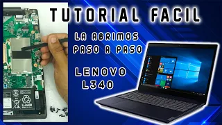 COMO ABRIR UNA LAPTOP LENOVO L340 15API / COMO ACTUALIZAR UNA LAPTOP LENOVO / COMO DESARMAR UNA L340