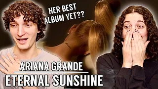 ARIANA GRANDE - "ETERNAL SUNSHINE" FULL ALBUM *REACTION*