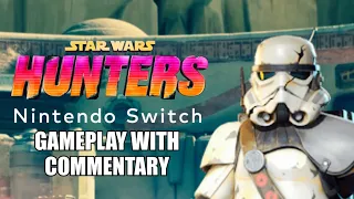 Star Wars Hunters Nintendo Switch Gameplay With Commentary