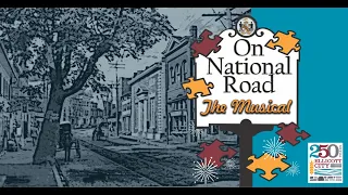 On National Road - The Musical