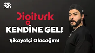 Digitürk Senden Şikayetçiyim! Herkese Duyurulur! #digitürk @Digiturk