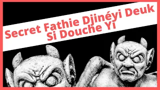 Secret Fathie Djiné Yi Deuk Si Douche Yi