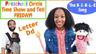 FRIDAY MORNING CIRCLE TIME - PRESCHOOL ONLINE | LEARN AT HOME PRESCHOOL | SHOW AND TELL | LETTER Dd